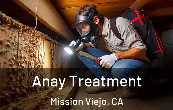  Anay Treatment Mission Viejo, CA
