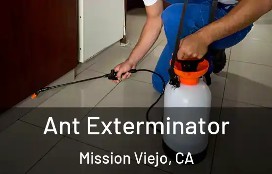  Ant Exterminator Mission Viejo, CA