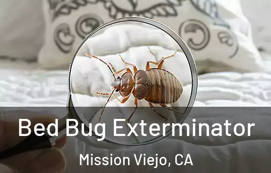  Bed Bug Exterminator Mission Viejo, CA