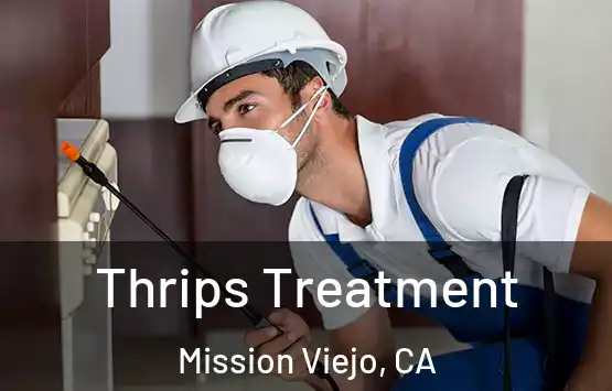 Thrips Treatment Mission Viejo, CA